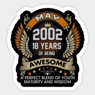 Born In MAY 2002 18 Years Of Being Awesome Birthday Sticker